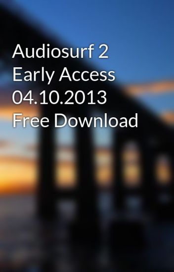 Audiosurf 2 download